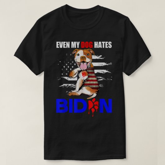 私の犬もバイデン氏アメリカ国旗のピットブルTシャツが大嫌い Tシャツ (デザイン正面)
