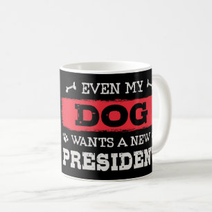 私の犬も新しい社長を欲しがっている コーヒーマグカップ