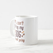 私の犬を連れて行く コーヒーマグカップ (正面左)