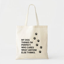 私の犬考えは完全だ。誰気にが…