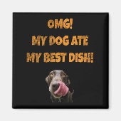 私の犬食べは私の皿のステ最高のンレスの水の底 マグネット (正面)