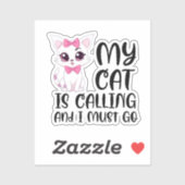 私の猫が呼んでいて行かなければならない シール (シート)
