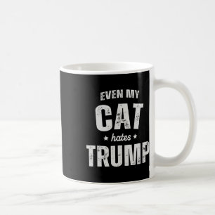 私の猫でさえトランプアンチ大統領ドナルド・トラムが嫌い コーヒーマグカップ