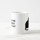 私の猫について私に尋ねて下さい コーヒーマグカップ (中央)