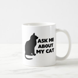 私の猫について私に尋ねて下さい コーヒーマグカップ