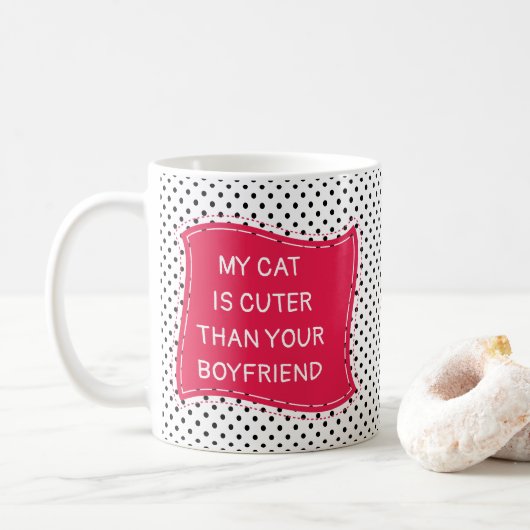 私の猫はあなたの彼氏より可愛い コーヒーマグカップ (ドーナツ)