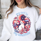 私の猫はバレンタインのシャツ スウェットシャツ