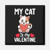 私の猫はバレンタインデーの愛猫おもしろいである マグネット (正面)