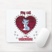 私の猫はバレンタイン |バレンタインプレゼント マウスパッド (マウス)