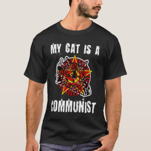 私の猫は失礼な共産主義者の猫 Tシャツ