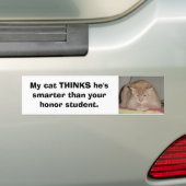 私の猫は彼をですあなたの名誉より頭が切れる…考えます バンパーステッカー (車上)