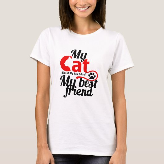 私の猫は最高の友達 Tシャツ (正面)