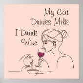 私の猫は牛乳を飲み、私はワインを飲む ポスター (正面)