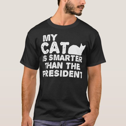 私の猫は社長頭が切れるより過ぎている Tシャツ (正面)