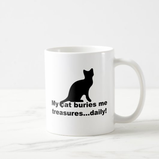 私の猫は私に宝物を毎日のコーヒーマおもしろいグを埋める コーヒーマグカップ (右)