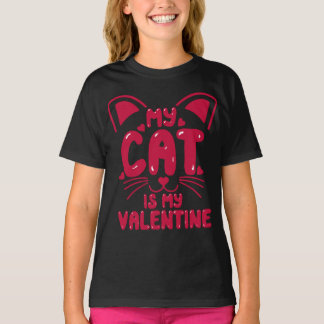 私の猫は私のヴァレンタイン バレンタインデー 2023 ギフト 女性 Tシャツ