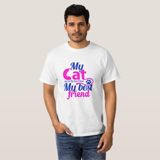 私の猫は私の友最高の人だ Tシャツ (正面フル)