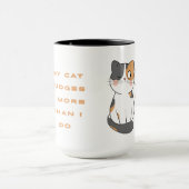 私の猫は私よりも君を裁く マグカップ (中央)