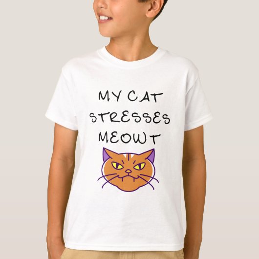 私の猫は私を笑わせる 面白い猫 Tシャツ (正面)