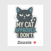 私の猫は認めていない – Cat おもしろい引用文 シール (シート)
