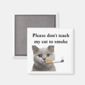 私の猫を教え煙に吸わないでくれ マグネット (正面/裏面)