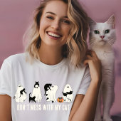私の猫ハロウィーン猫の母と一緒に遊ばないで Tシャツ