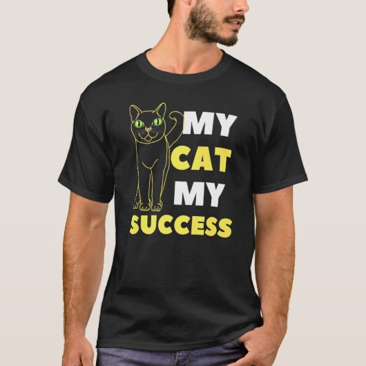 私の猫 私の成功 Tシャツ (正面)