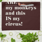 私の猿ではなく、私のサーカスのジョークの壁ぶら下がったの キッチンタオル (折り畳み)