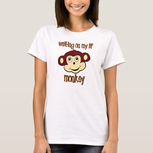 私の猿のT妊婦のシャツを待って Tシャツ (正面)