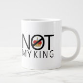 私の王ではない ジャンボコーヒーマグカップ (右)