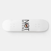 私の王ではない スケートボード (横)