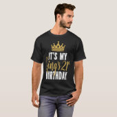 私の王の21歳の誕生日アイディア Tシャツ (正面フル)