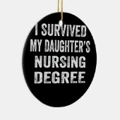 私の生き延び娘の看護の学位 セラミックオーナメント (右)