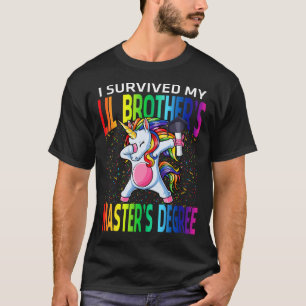 私の生き延び弟の修士号ユニコー Tシャツ