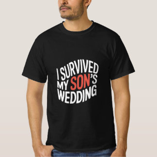 私の生き延び息子のTシ結婚ャツ Tシャツ