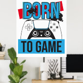 私の生まれコンソールでゲームするには ポスター (ホームオフィス)