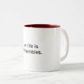 私の生命は修羅場にあります ツートーンマグカップ (正面右)