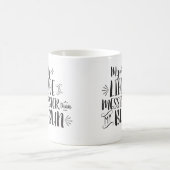 私の生命は私のパンのマグよりきたないです コーヒーマグカップ (中央)