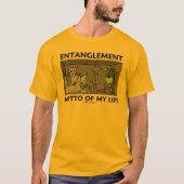 私の生命(量子物理学)のもつれのモットー Tシャツ (正面)