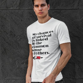 私の生存確率を表す名言 Tシャツ