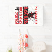 私の生徒は学校の先生の100日を揺り動かした 横断幕 (インサイチュ)