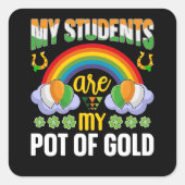 私の生徒は私のポットの金ゴールド先生セントパトリック スクエアシール (正面)