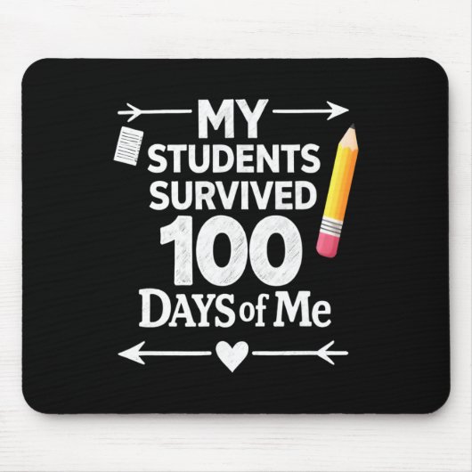 私の生徒は私の100日間を乗り越えた 100日記念 学校 マウスパッド (正面)