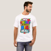私の生徒は私をすごい人だと思っている Tシャツ (正面フル)