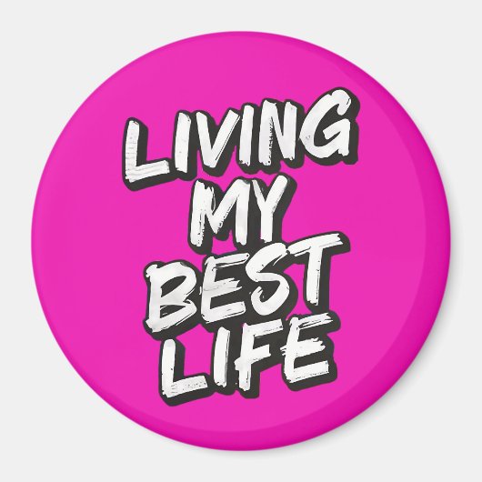 私の生最高の活 マグネット (正面)