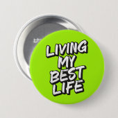 私の生最高の活 缶バッジ (正面&裏面)