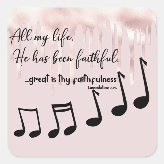 私の生涯において、彼は聖書の聖句に忠実であった スクエアシール (正面)