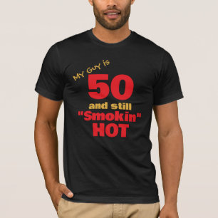 私の男は50で、まだホット煙 50誕生日 Tシャツ