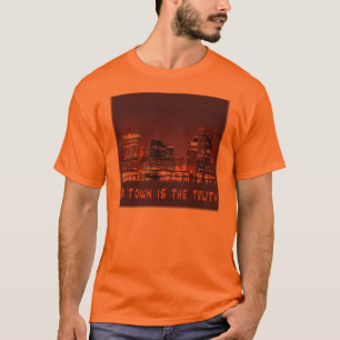 私の町は真実です Tシャツ