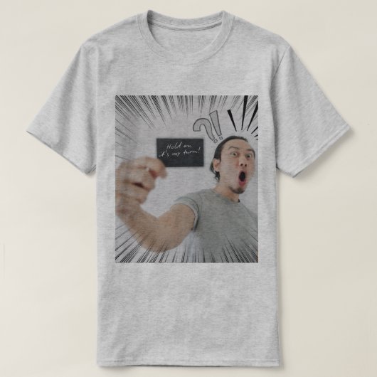 私の番です！ - コミック表現デザイン Tシャツ (デザイン正面)